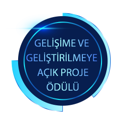 GELİŞME VE GELİŞTİRİLMEYE AÇIK PROJE ÖDÜLÜ